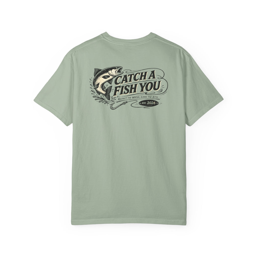 Catch a Fish You T-Shirt — Retro Fishing Graphic Tee