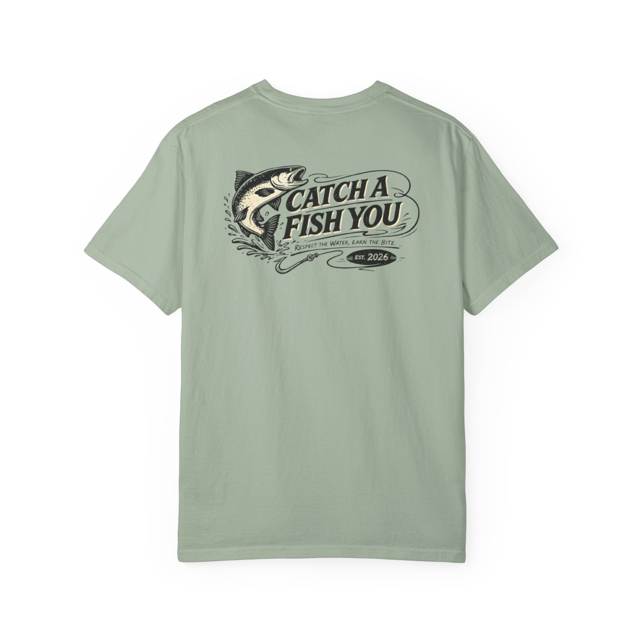 Catch a Fish You T-Shirt — Retro Fishing Graphic Tee