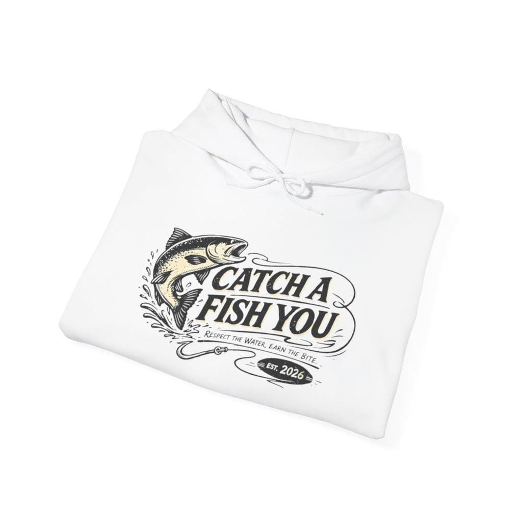 Fishing Hoodie — "Catch A Fish You" Vintage Bass Graphic Sweatshirt