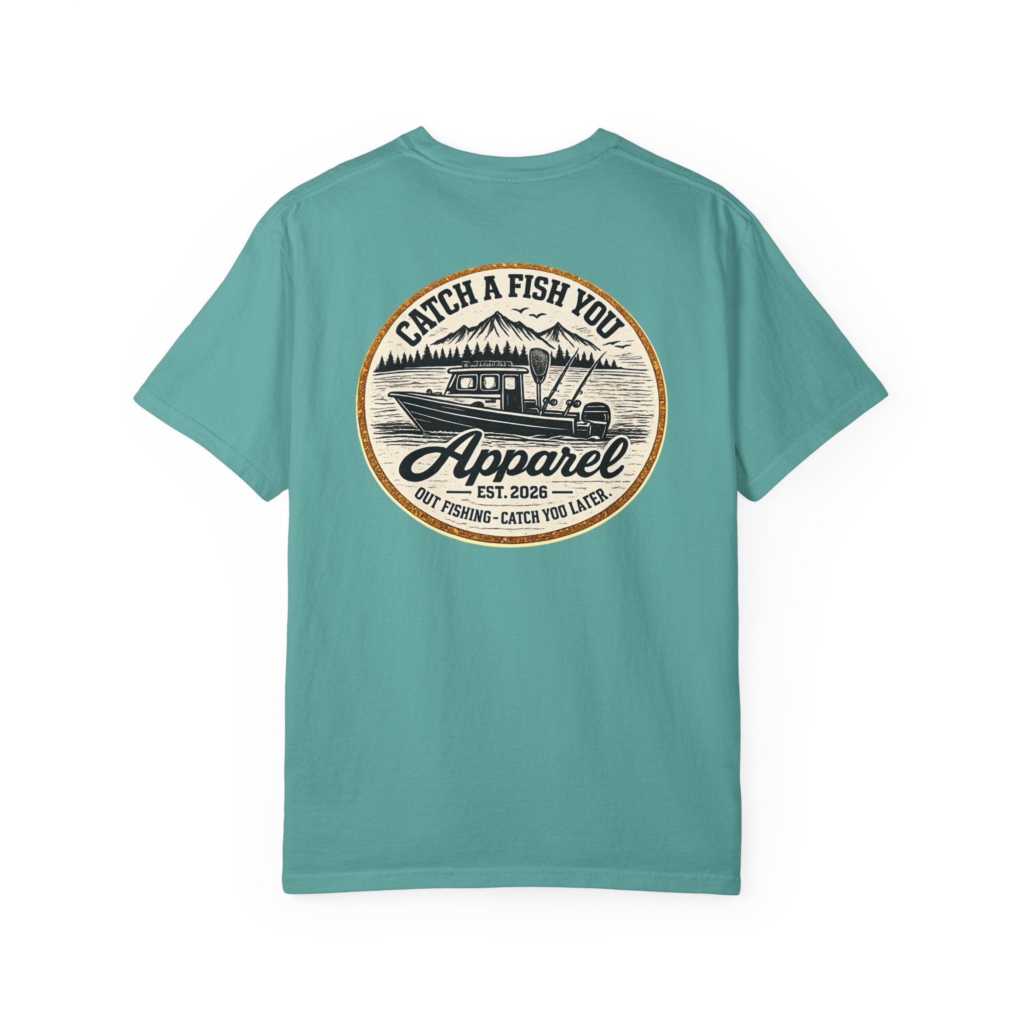 Fishing Boat Graphic T-Shirt — "Catch a Fish You Apparel" Logo Tee
