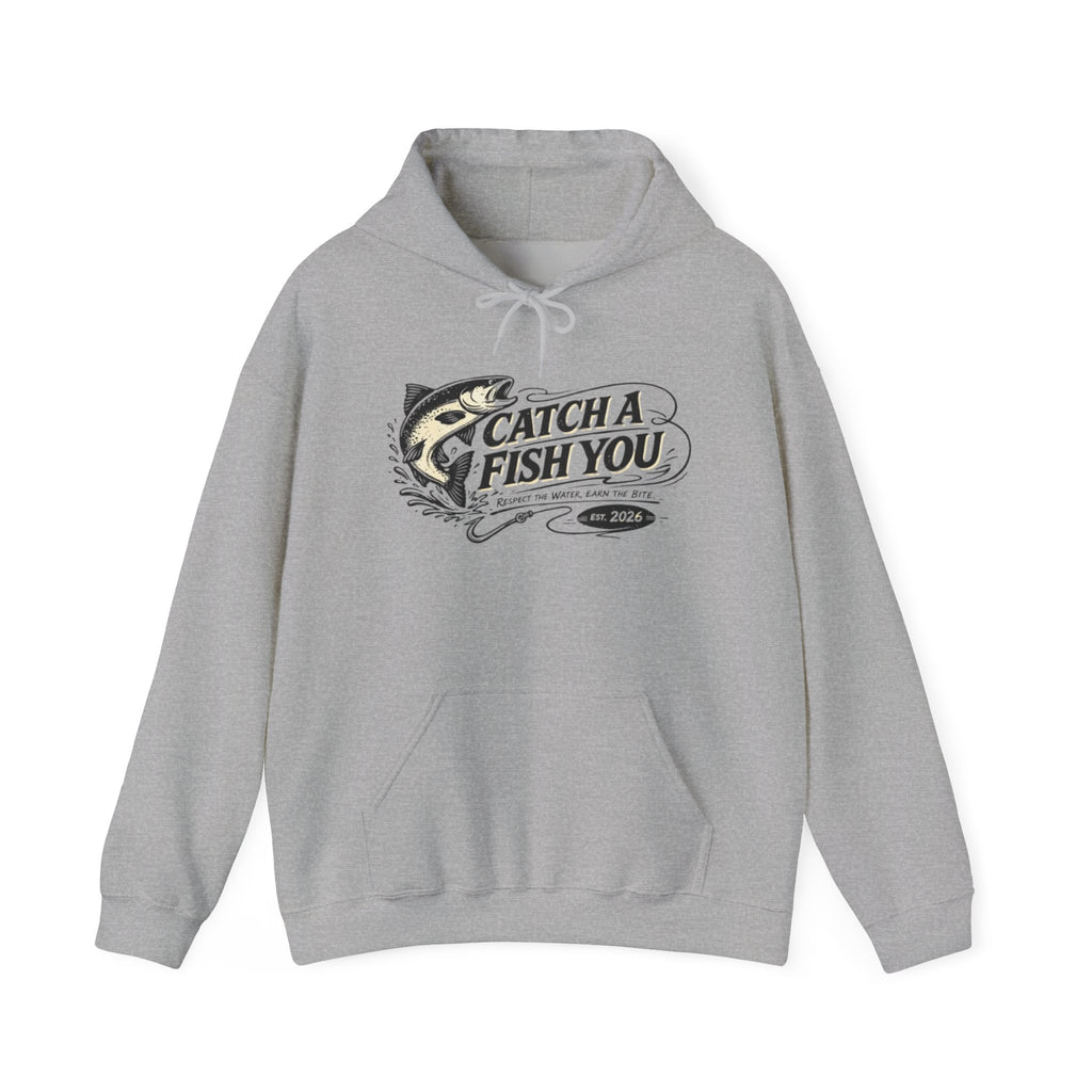 Fishing Hoodie — "Catch A Fish You" Vintage Bass Graphic Sweatshirt