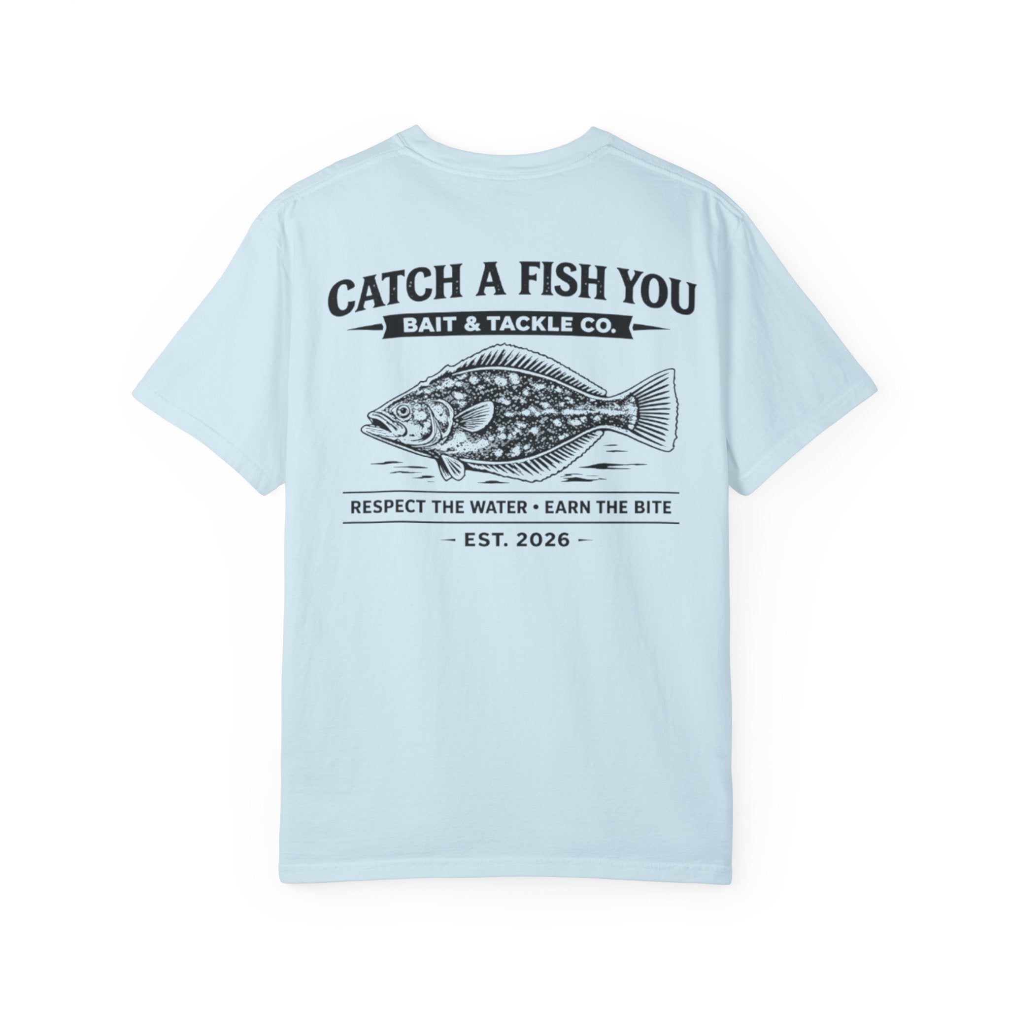 Fishing T-Shirt — "Catch A Fish You" Bait & Tackle Graphic Tee