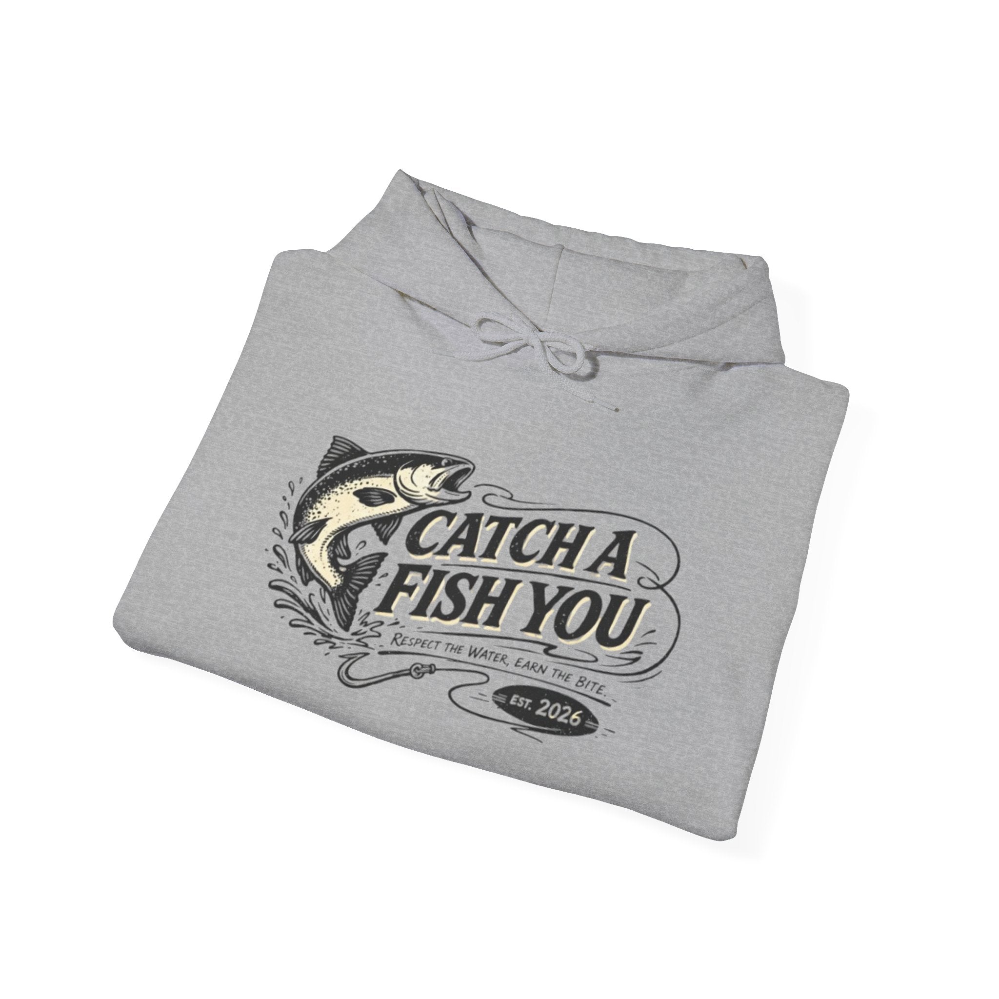 Fishing Hoodie — "Catch A Fish You" Vintage Bass Graphic Sweatshirt