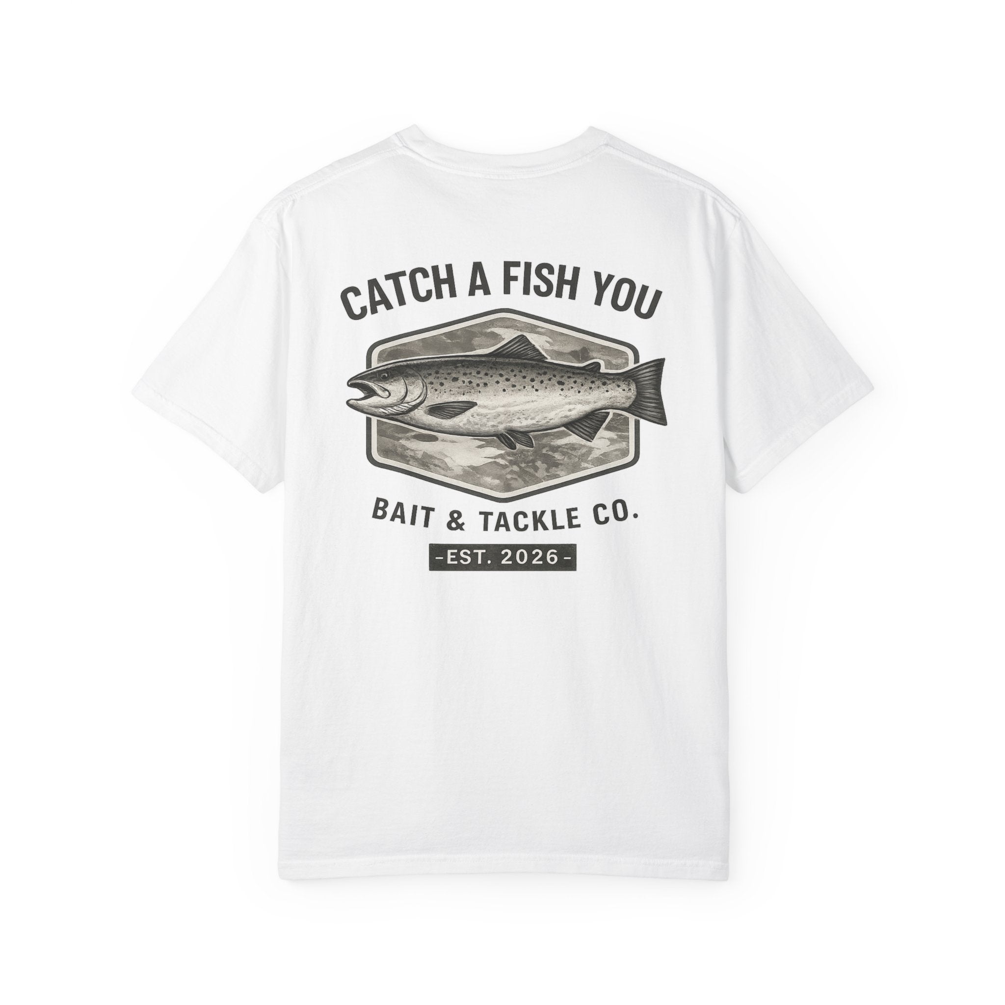 Fishing T-Shirt — “Catch a Fish You” Bait & Tackle Graphic Tee