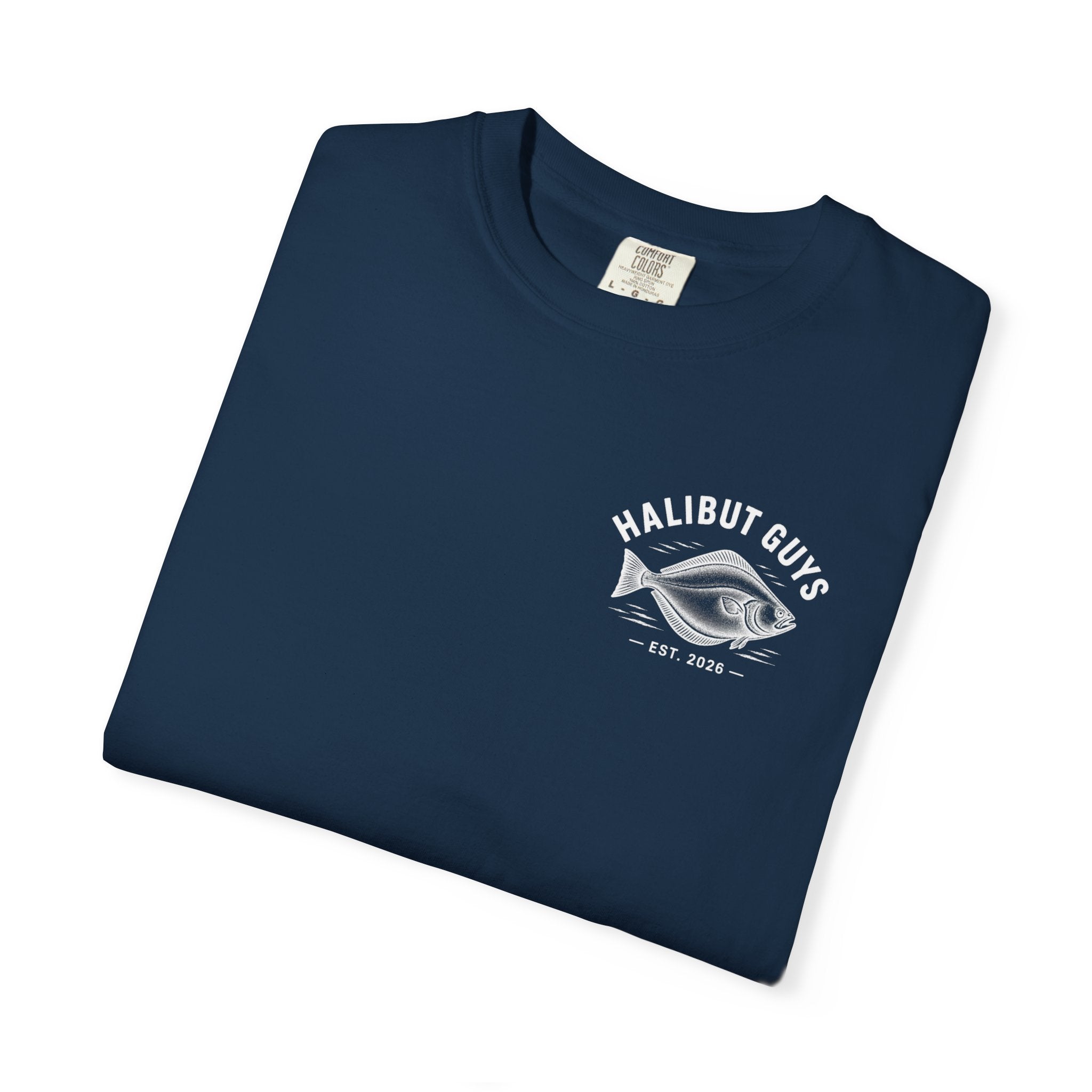 Halibut Guys Fishing T-Shirt — Built for the Bottom Bite (Est. 2026)