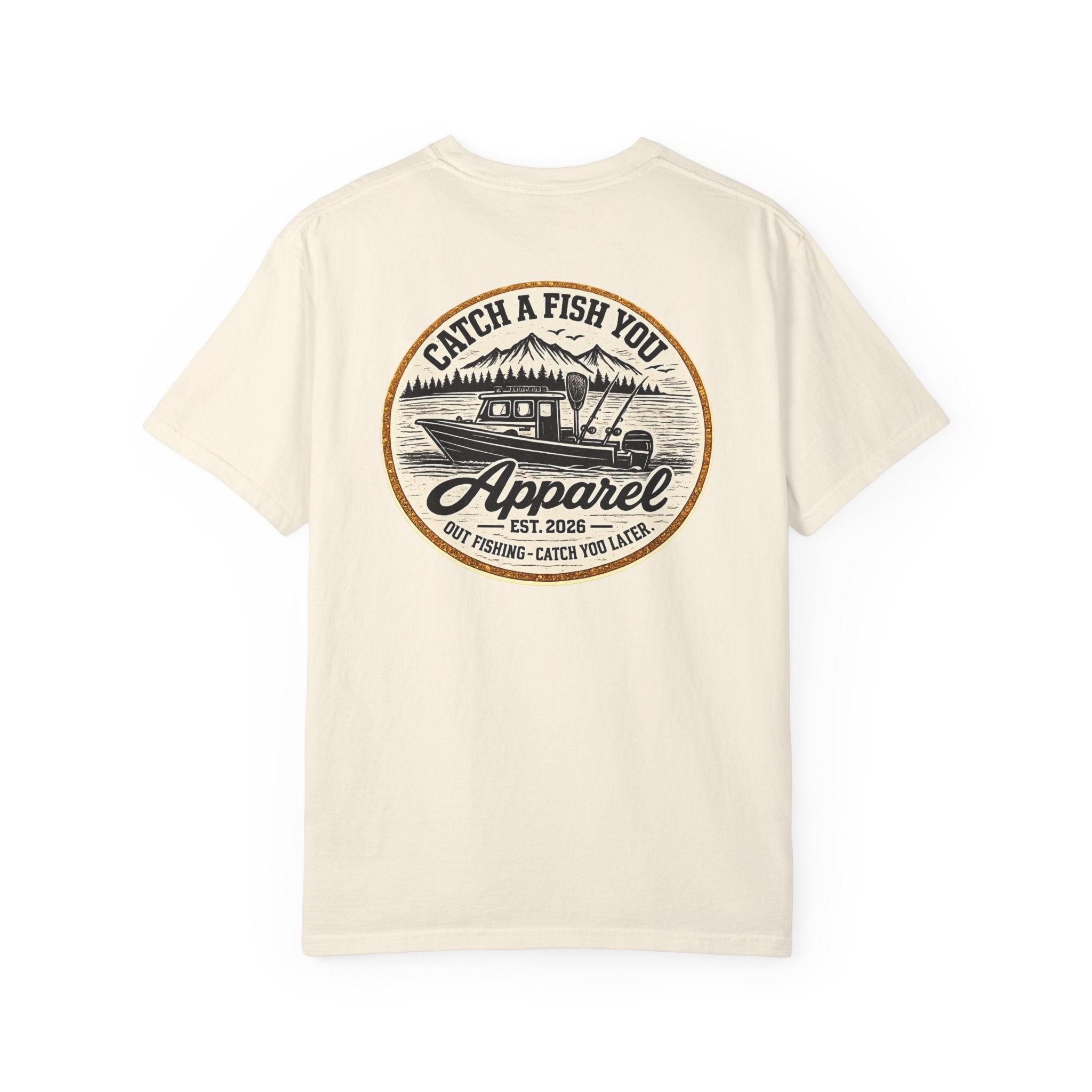 Fishing Boat Graphic T-Shirt — "Catch a Fish You Apparel" Logo Tee