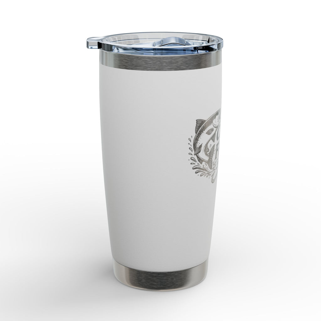 20oz Engraved Fishing Tumbler — "Catch a Fish You" Stainless Travel Mug