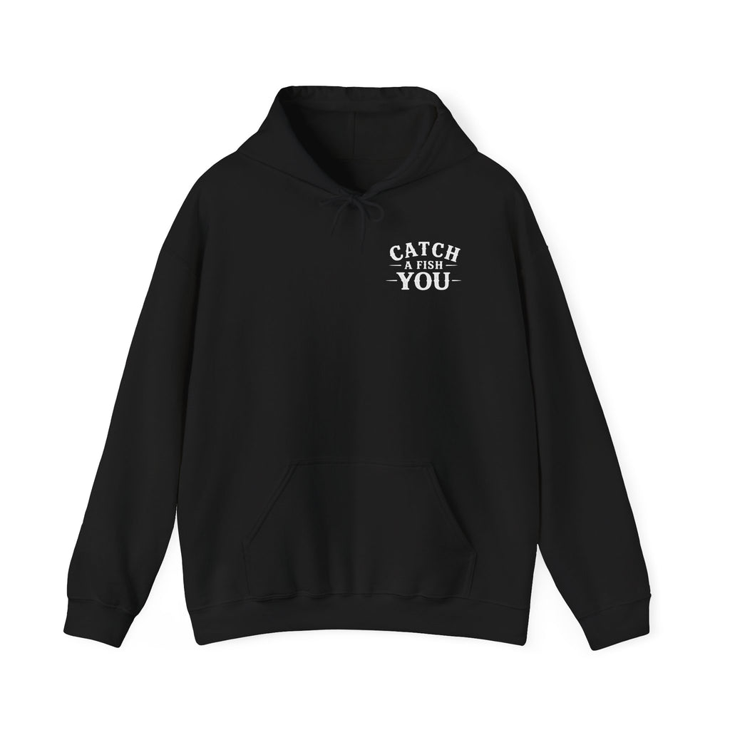 Fishing Hoodie – “Catch a Fish You” Graphic Hoodie (Limited Edition "Unc Division")