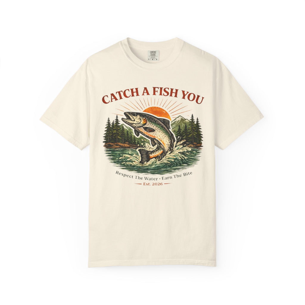 Catch a Fish You T-Shirt — Vintage Fishing Graphic Tee