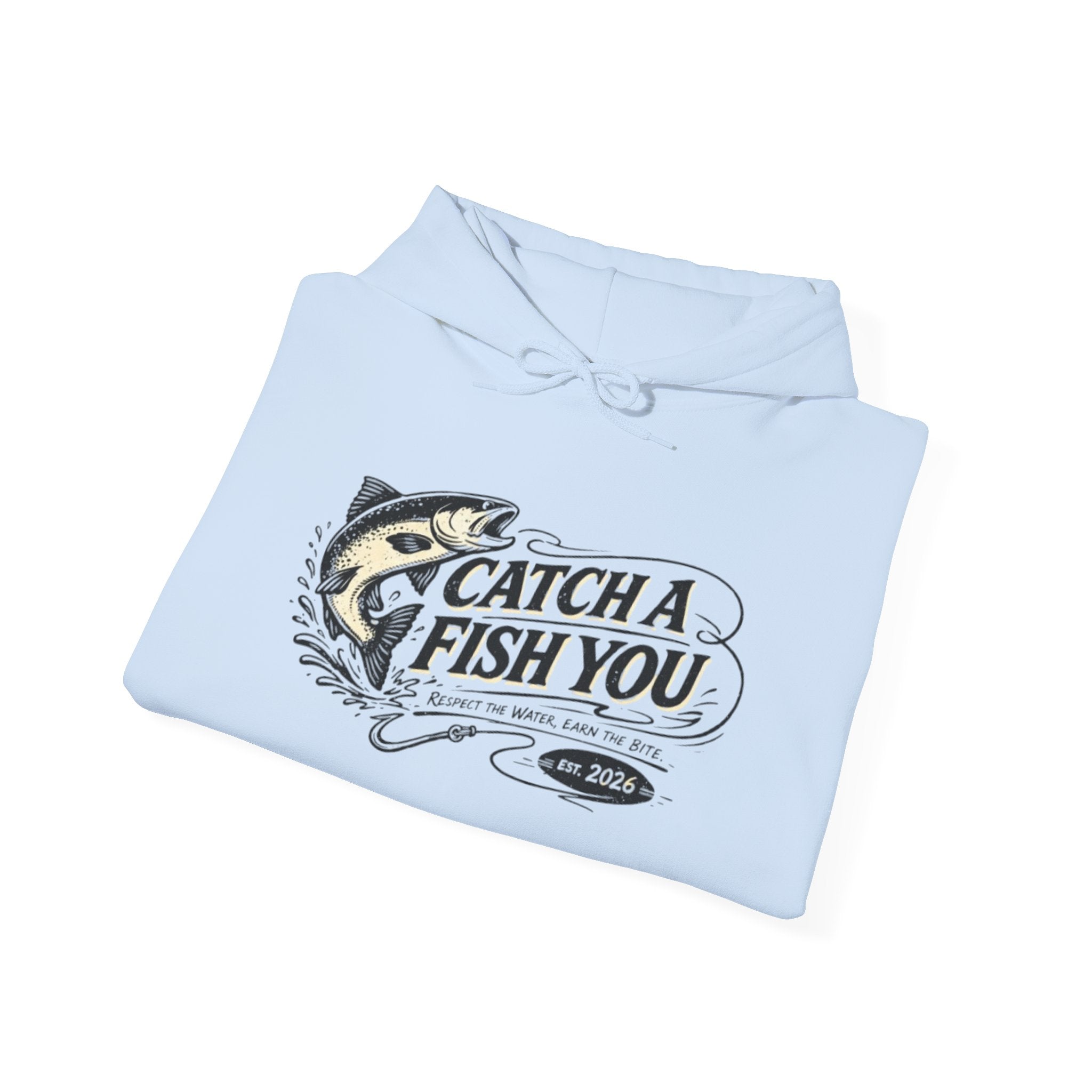 Fishing Hoodie — "Catch A Fish You" Vintage Bass Graphic Sweatshirt