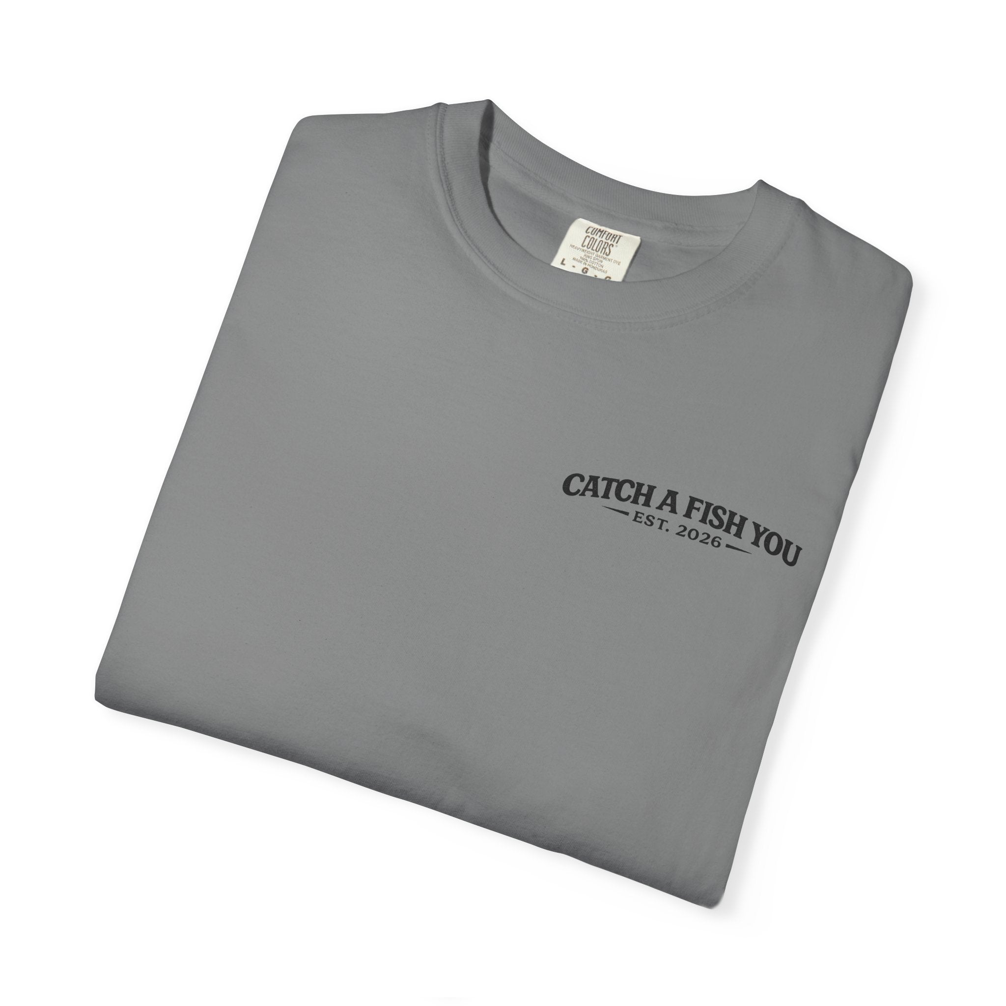 Fishing T-Shirt — "Catch A Fish You" Bait & Tackle Graphic Tee