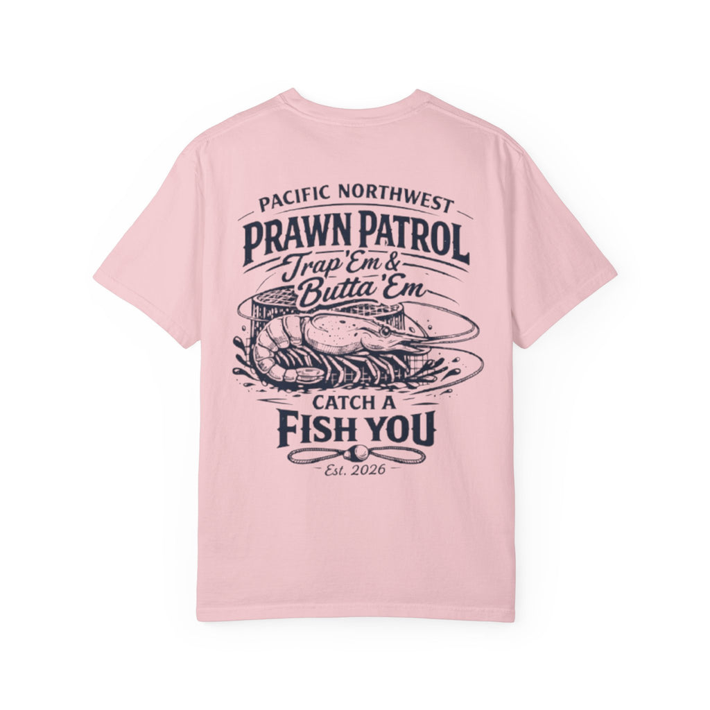 Prawn Patrol T-Shirt — 'Trap 'Em & Butta' Em' Pacific Northwest Fishing Tee